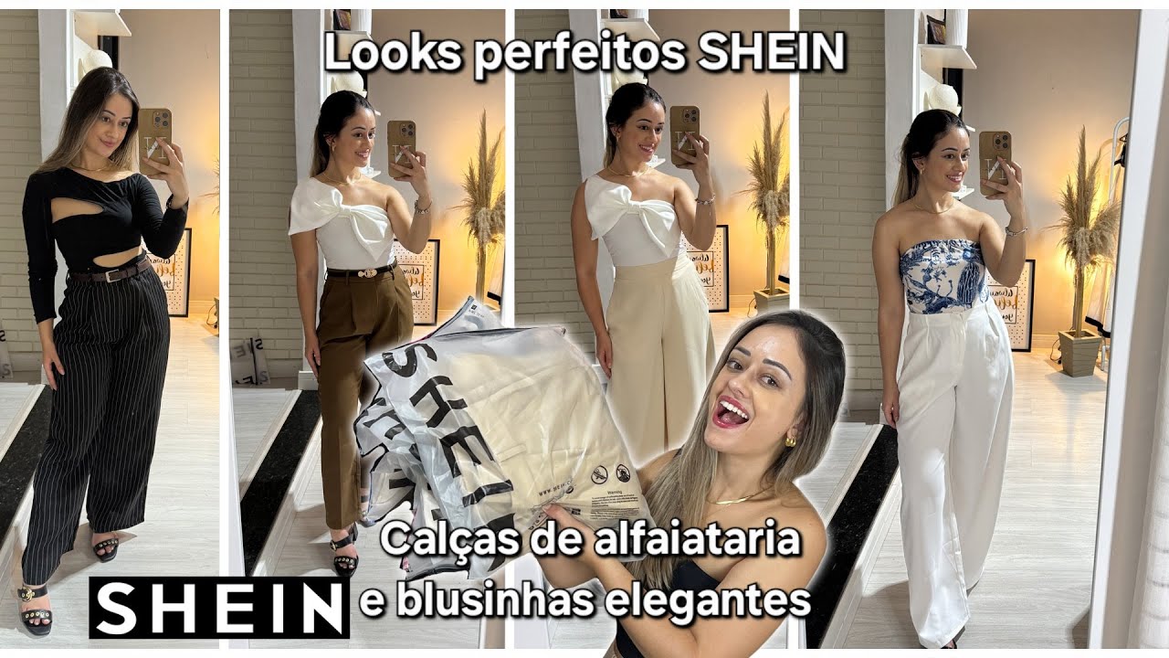 MELHORES COMPRAS SHEIN - LINDAS CALÇAS DE ALFAIATARIA E BLUSAS BARATAS