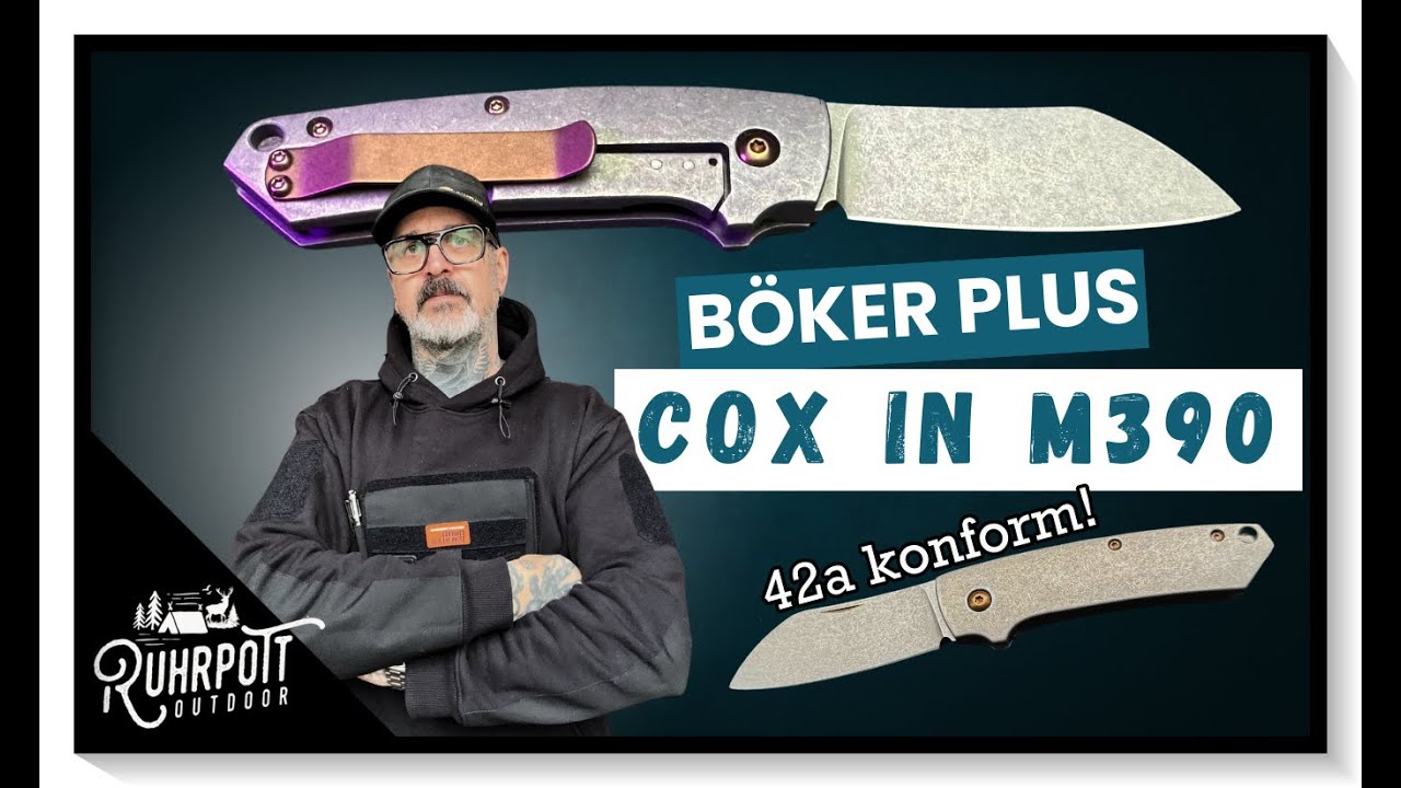 Das Cox jetzt in M390! - Böker Plus bei der Knife Lounge