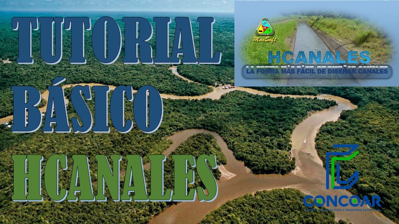 Tutorial básico de HCANALES