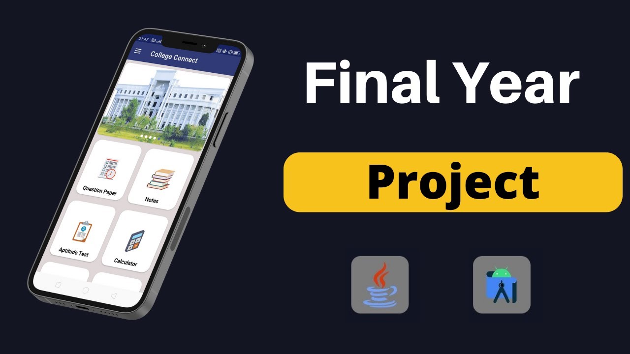 Final Year Android Project With Source Code and Report | College Project With Source Code and Report