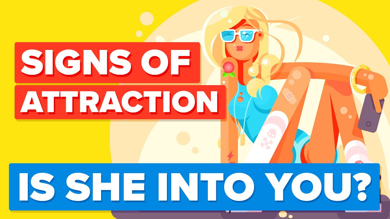 Is She Into You? Signs & Signals of Attraction