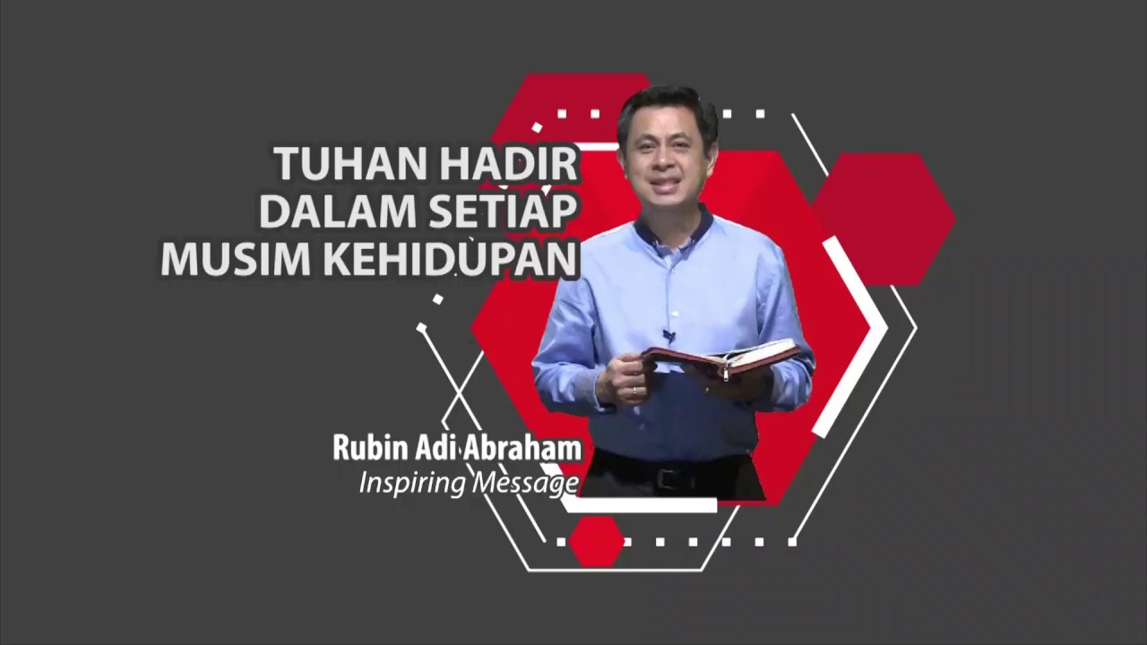 TUHAN HADIR DALAM SETIAP MUSIM KEHIDUPAN