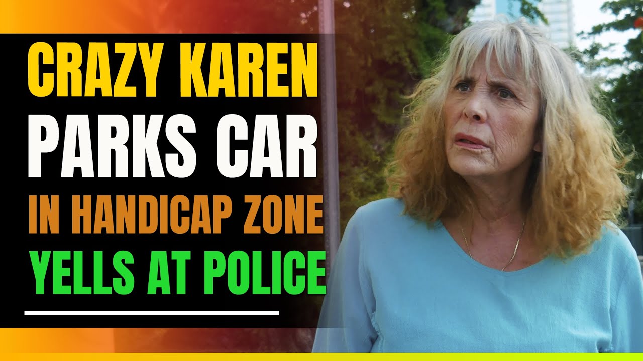 Karen Parks Someone Else's Car in Handicap Spot. Then This Happens
