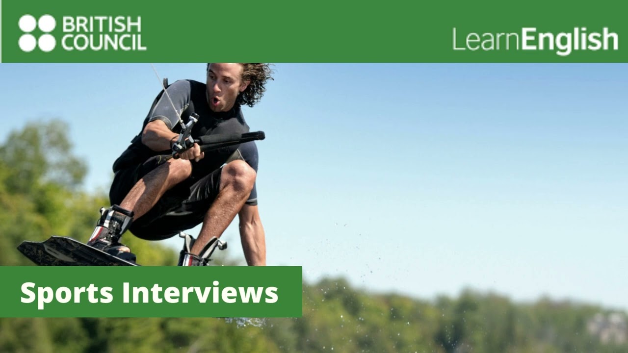 Sports interview | British Council-Learn English