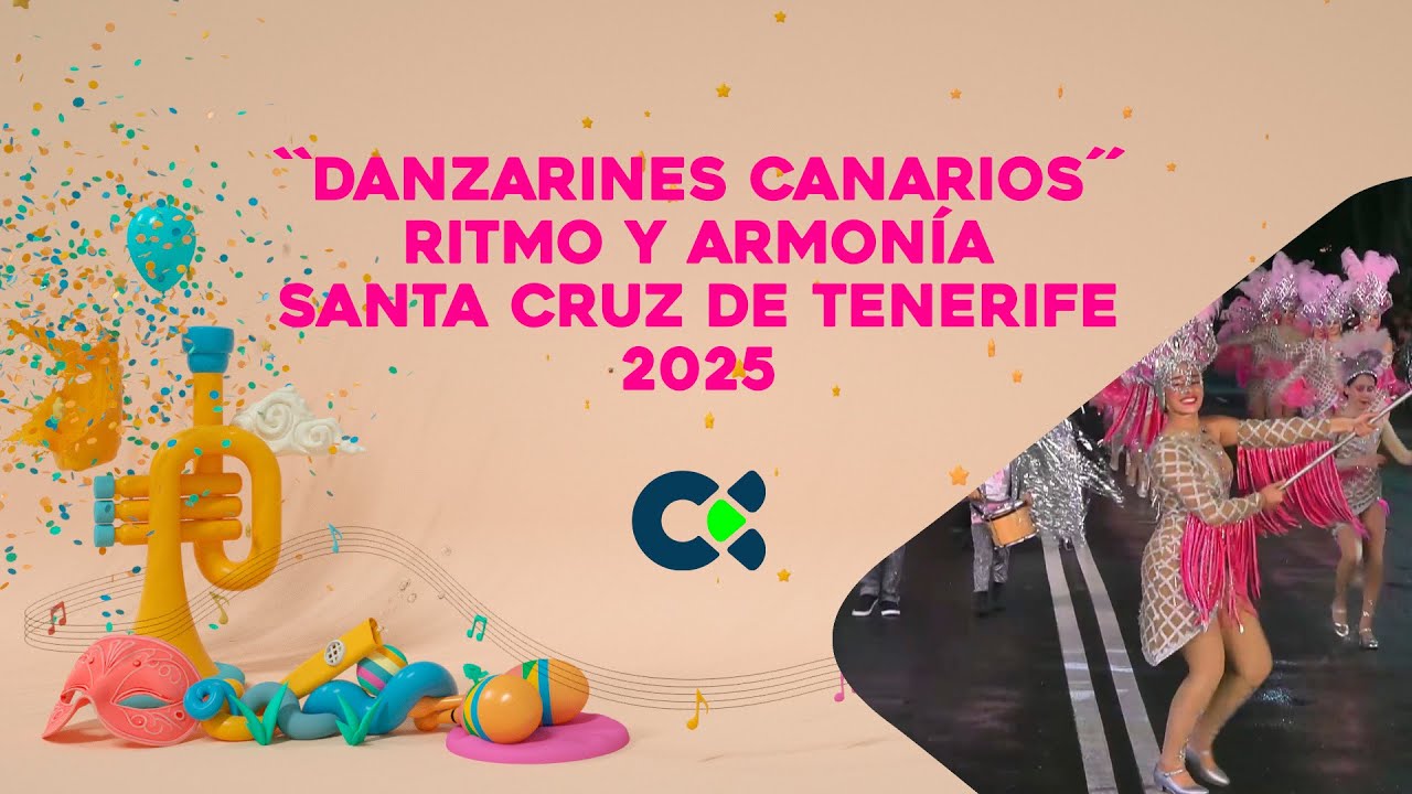 Danzarines Canarios | Concurso de Ritmo y Armonía | S/C de Tenerife 2025