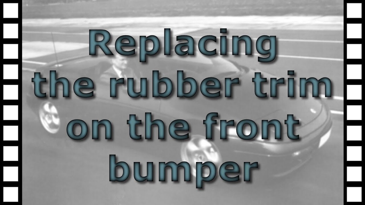 Replacing the rubber trim on the front bumper of the Lotus Elan M100