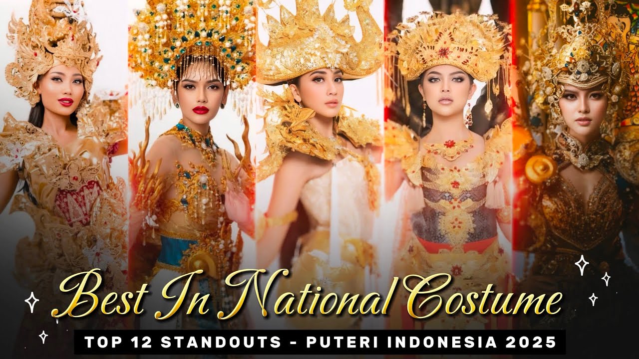 Puteri Indonesia 2025: Top 12 - Best In Traditional Costume 🇮🇩