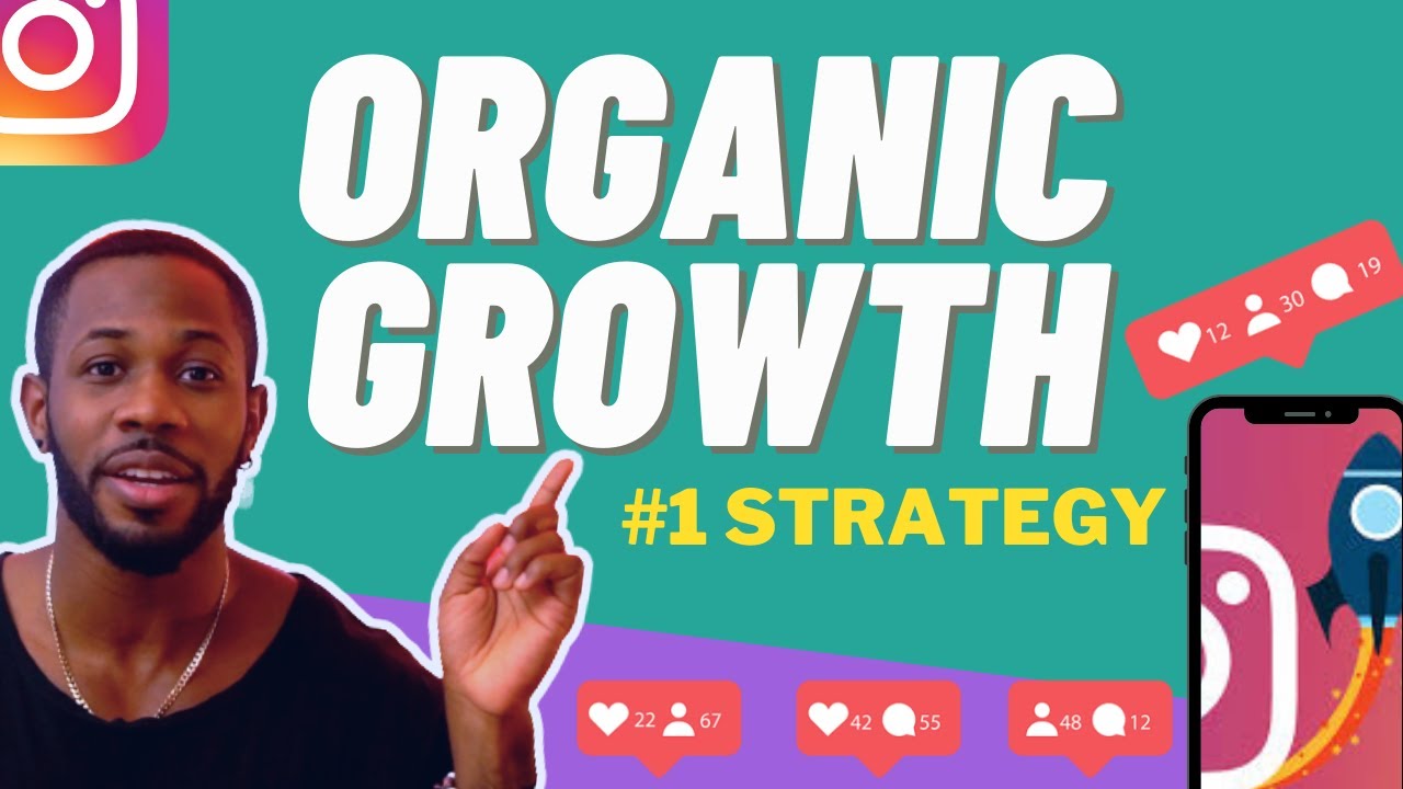How To Grow On Instagram ORGANICALLY In 2021 (In 5 Steps)