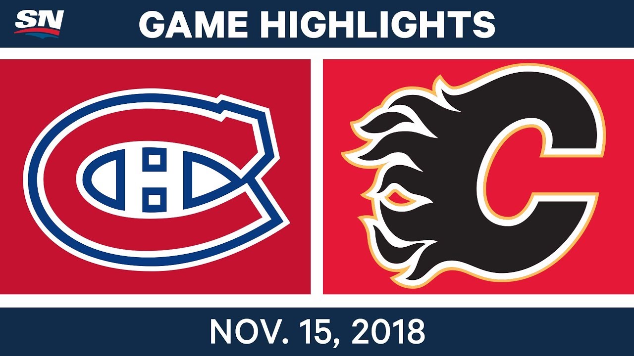 NHL Highlights | Canadiens vs. Flames – Nov. 15, 2018