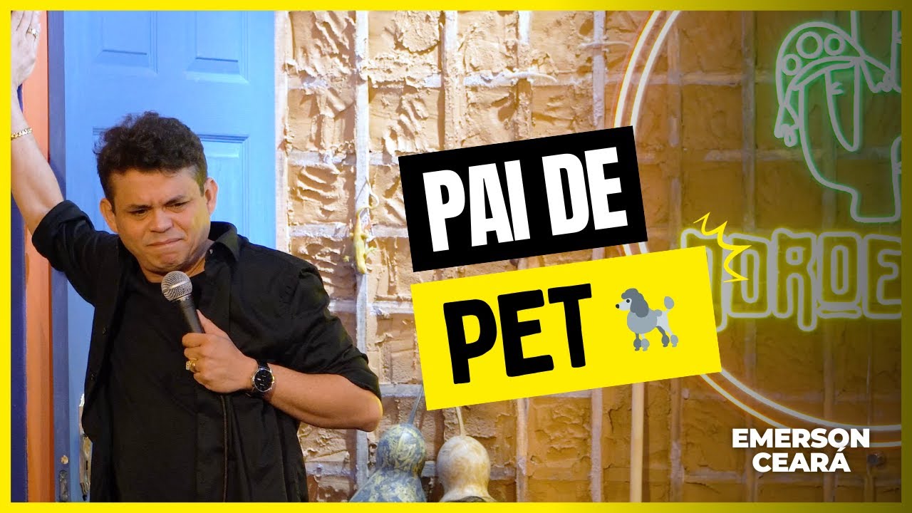 EMERSON CEAR&Aacute; - Pai de pet