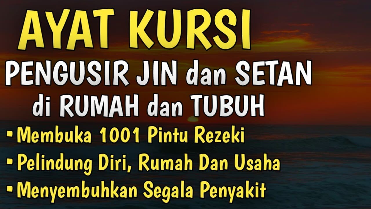 Ayat Kursi Pengusir Setan Dan Jin Dan Penyembuh Segala Macam penyakit, Ngaji Merdu