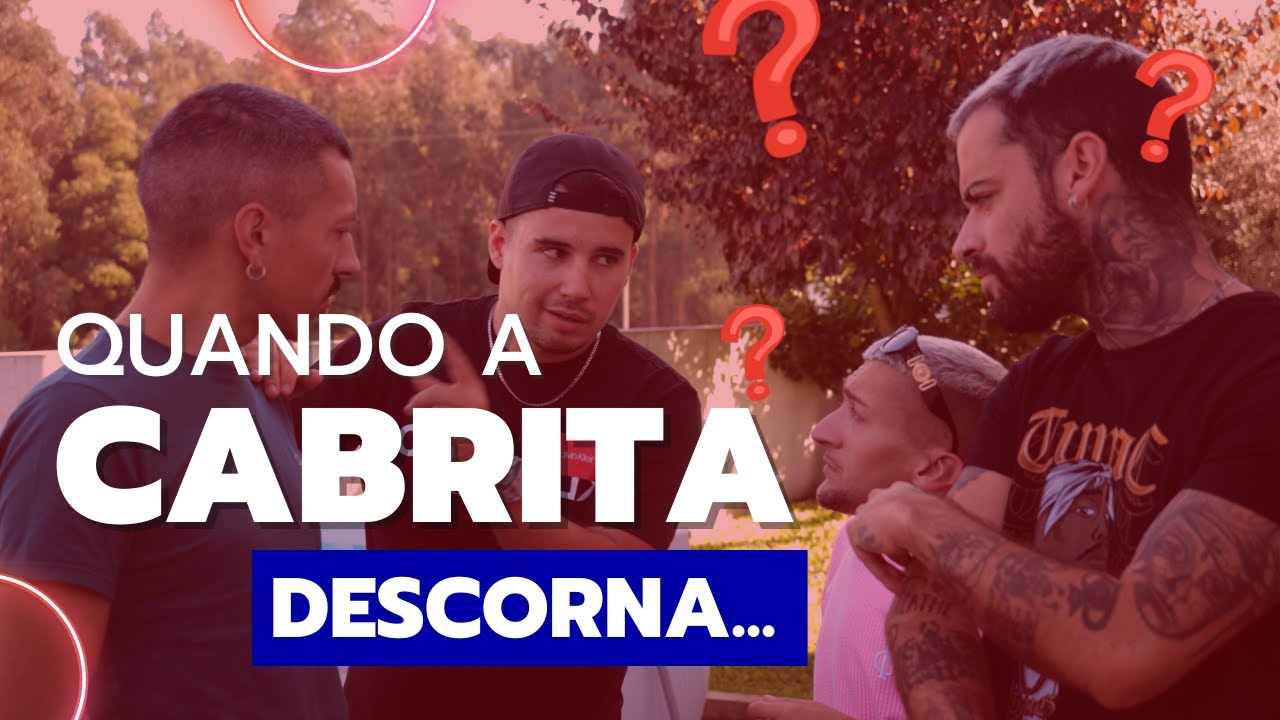 QUANDO A CABRITA DESCORNA....