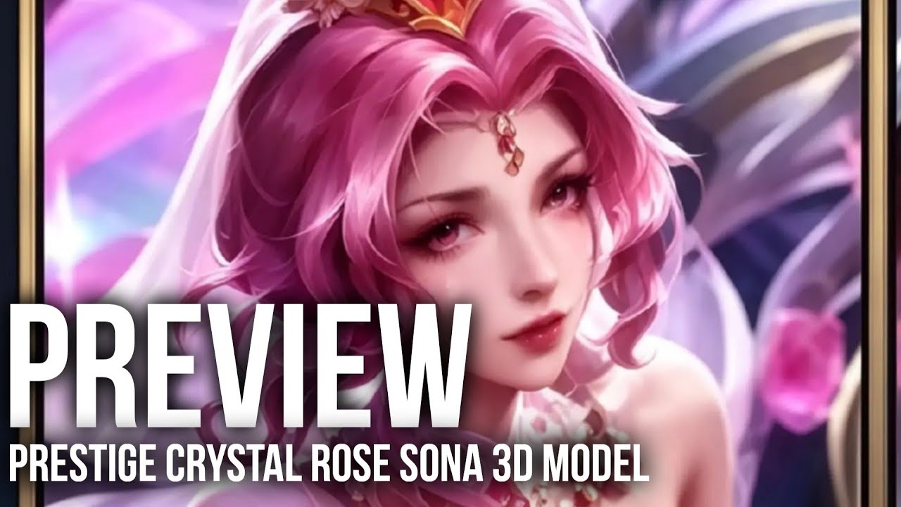 Patch 7.2 Prestige Crystal Rose Sona 3d model preview (Wild Rift)