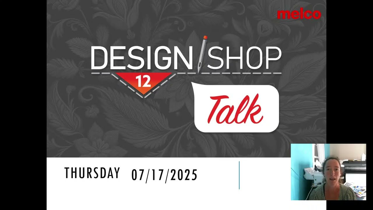DesignShop Talk 7/17/2025 | Auto Closest Point Tool, Redwork/Decorative Stitches