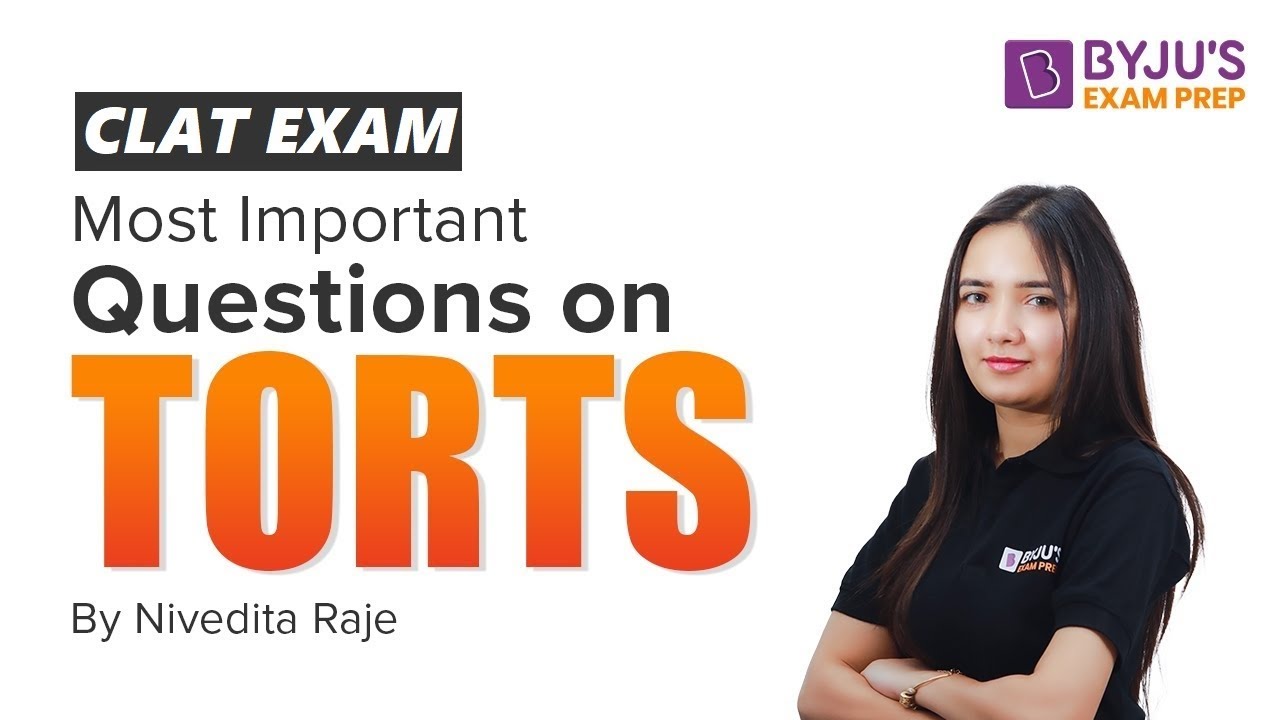 Most Important Questions on Torts | Law of Torts | Legal Aptitude for CLAT Exam | Nivedita Raje