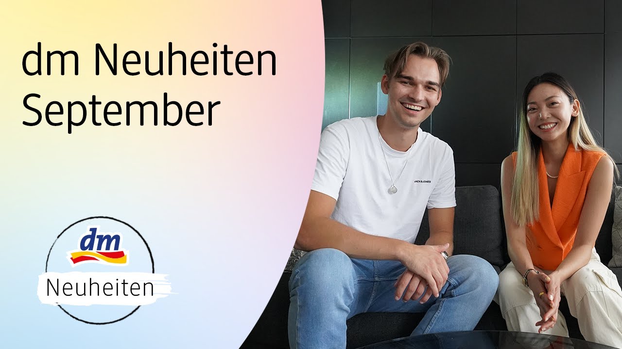 Diese Produkte sind neu! dm Neuheiten September 2022