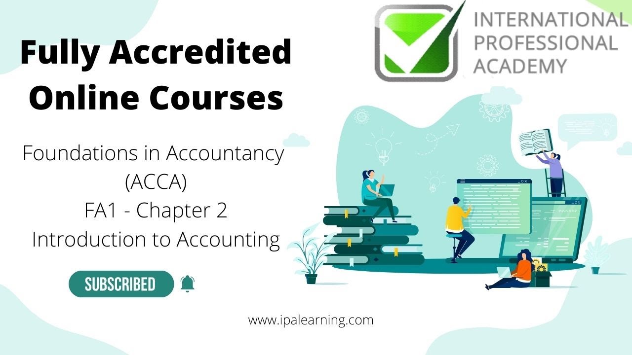 ACCA FiA FA1: Chapter 2: Introduction to Accounting