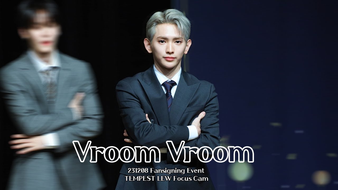 [4K] 231208 팬사인회 | Vroom vroom - TEMPEST | LEW Focus Cam