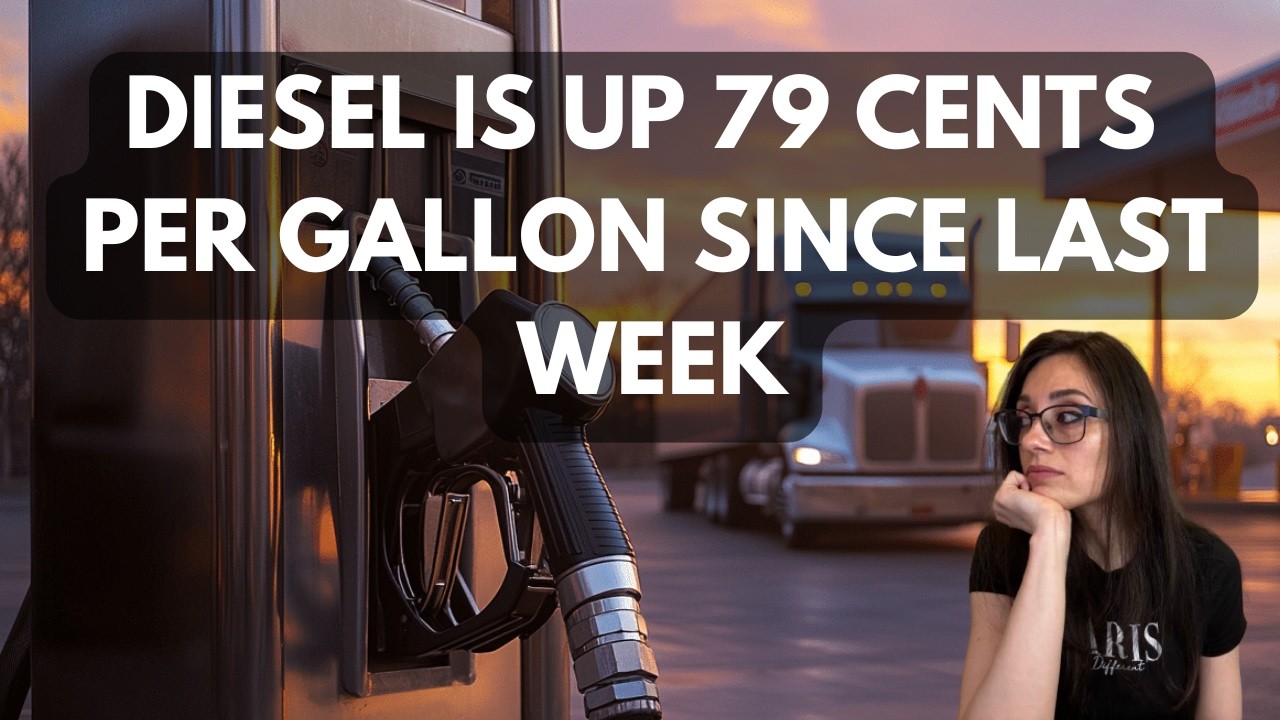 Trucking Market Update: Diesel Prices Are UP 79 Cents Per Gallon SINCE LAST WEEK!