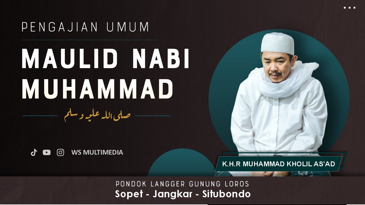 LIVE| MAULID NABI MUHAMMAD ﷺ | PONDOK LANGGER GUNUNG LOROS - SOPET -JANGKAR- SITUBONDO (08/11/2024)