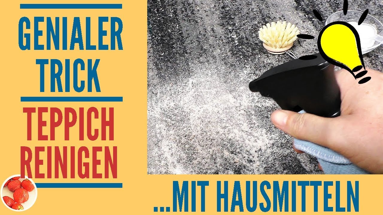 Genialer Trick: Teppich reinigen mit Hausmitteln - Flecken und Geruch im Teppich? - das hilft