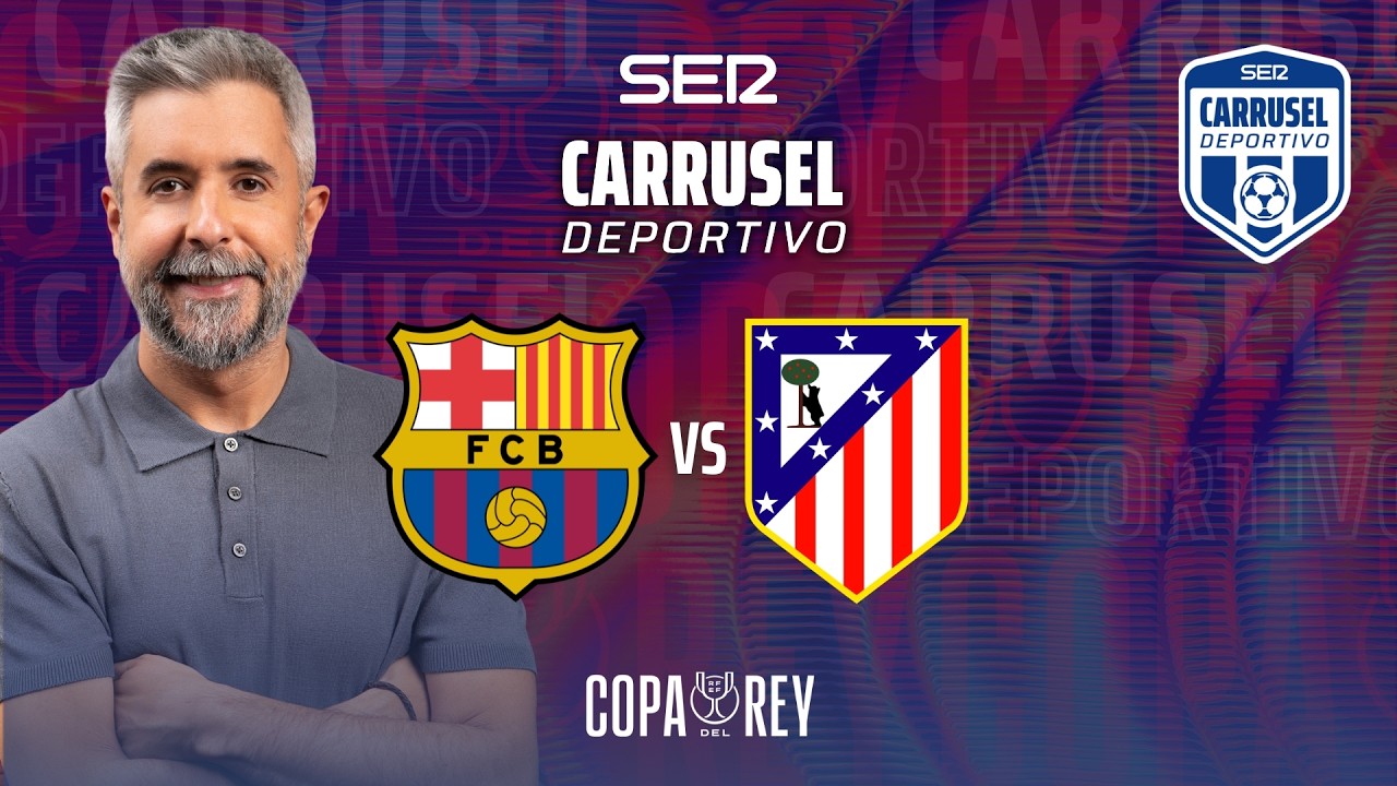 🏆👑 FC BARCELONA vs ATLÉTICO DE MADRID (0-4) | Vuelta semifinal COPA DEL REY | EN DIRECTO