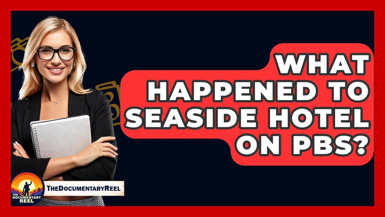 Что случилось с отелем &laquo;Seaside&raquo; на PBS? &mdash; Документальный фильм