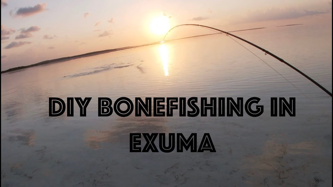 DIY Bonefishing in Exuma