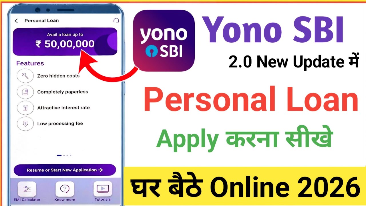 SBI YONO 2.0 Personal Loan Apply Online 2026 | SBI Personal Loan Interest rate 2026