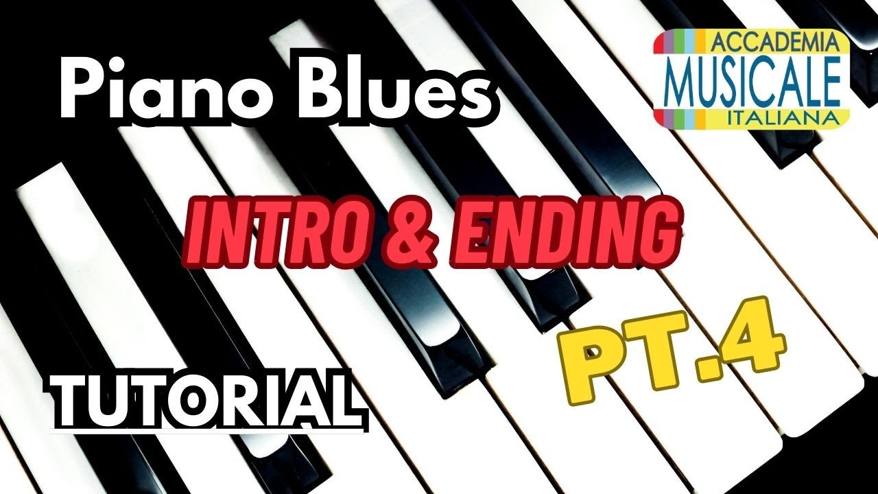 Tutorial Piano Blues Pt.4 - Intro & ending!