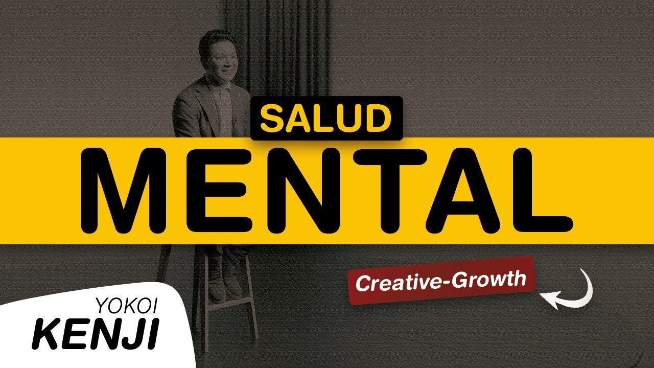 &iexcl;CUIDA TU SALUD MENTAL! | Yokoi Kenji