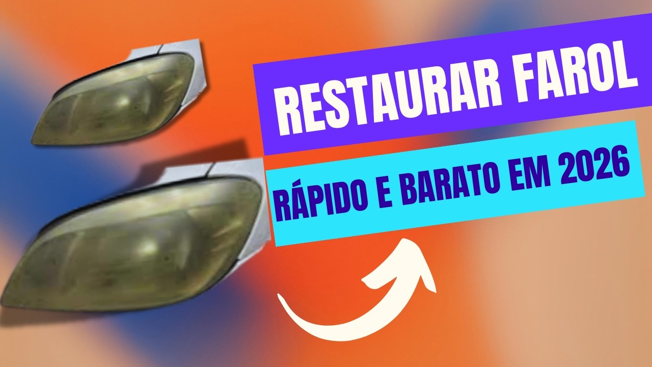COMO POLIR FAROL FÁCIL EM 2026 (MÉTODO CASEIRO)