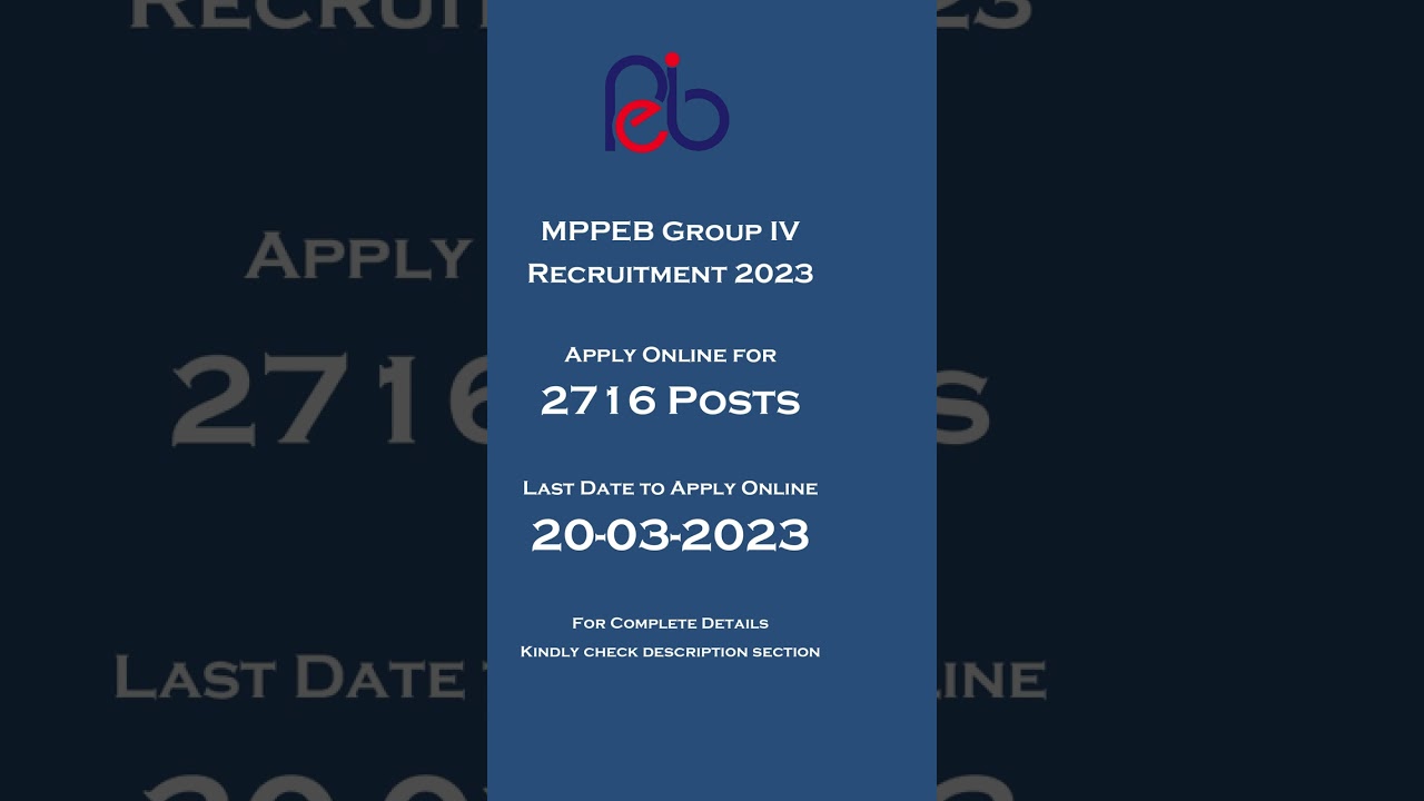 MPPEB Group IV Recruitment 2023 &ndash; Apply Online for 2716 Posts