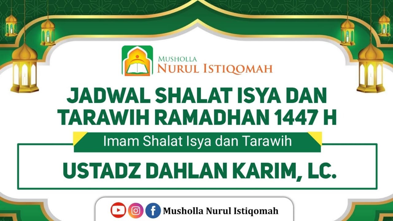 🔴 LIVE : USTADZ DAHLAN KARIM, LC. : TARAWIH 09 RAMADHAN 1447 H : 26 FEBRUARI 2026