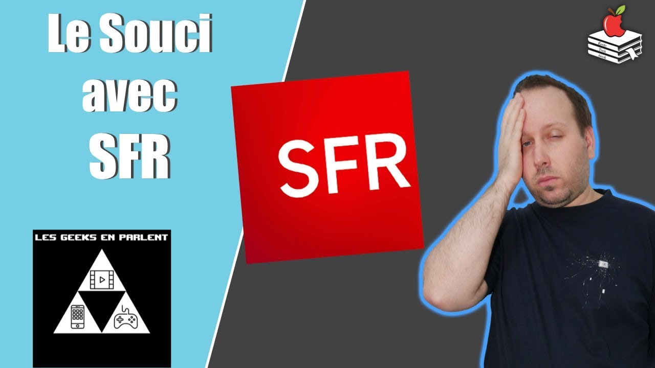 Le Probl&egrave;me Avec SFR !