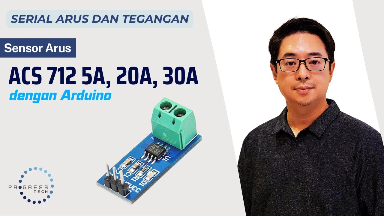 🔴Sensor Arus ACS712 5A, 20A, 30A -- Serial Arus dan Tegangan [Bahasa Indonesia]🔴