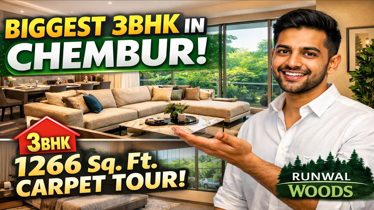 Biggest 3BHK in Chembur? 🌲 1266 Sq. Ft. Carpet Tour at Runwal Woods!