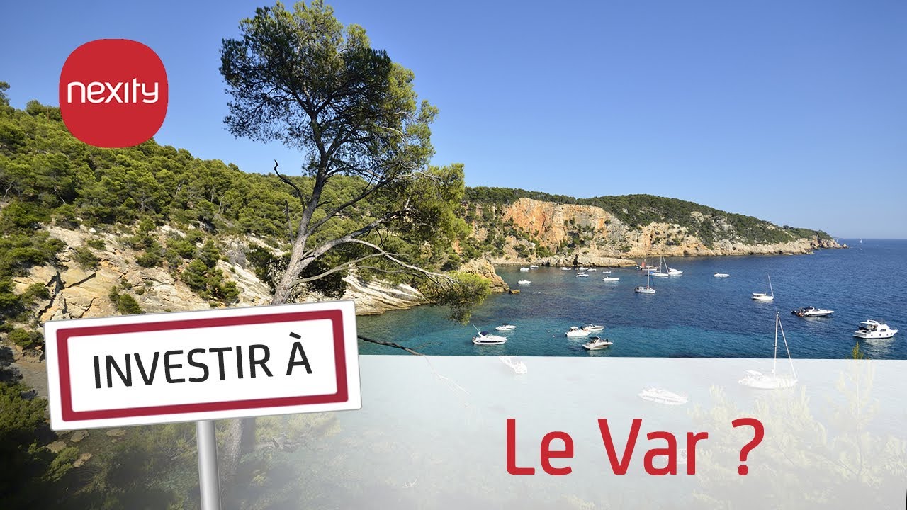 7 Raisons d'investir dans le Var | Bien choisir sa ville