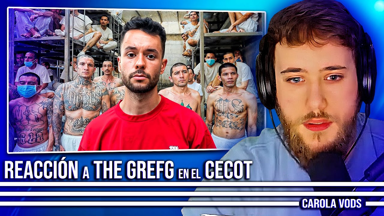 Reacción a The Grefg en el CECOT: La cárcel más segura del mundo 📺 Carola