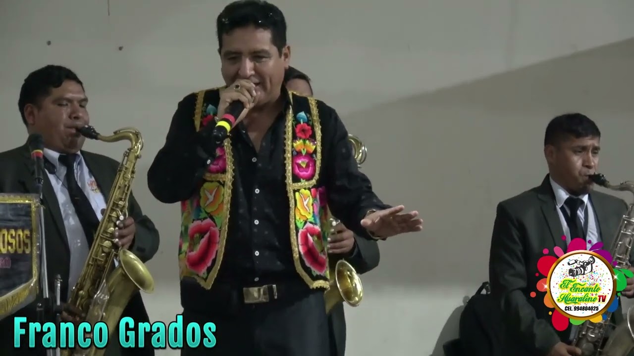 FRANCO GRADOS Y  ORQUESTA  LOS MARAVILLOSOS DEL CENTRO - FIESTA DE LA CRUZ DE MAYO 2025