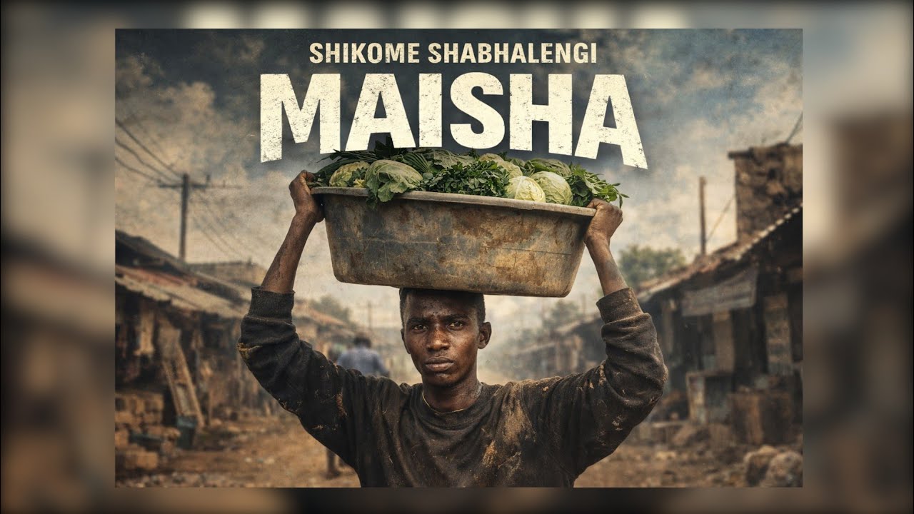 Shikome shabhalengi song maisha official audio
