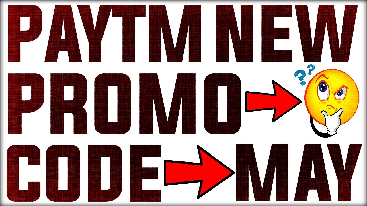Paytm New Promo Code May 2017