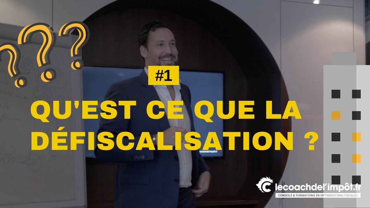 #1- Qu'est ce que la d&eacute;fiscalisation ?