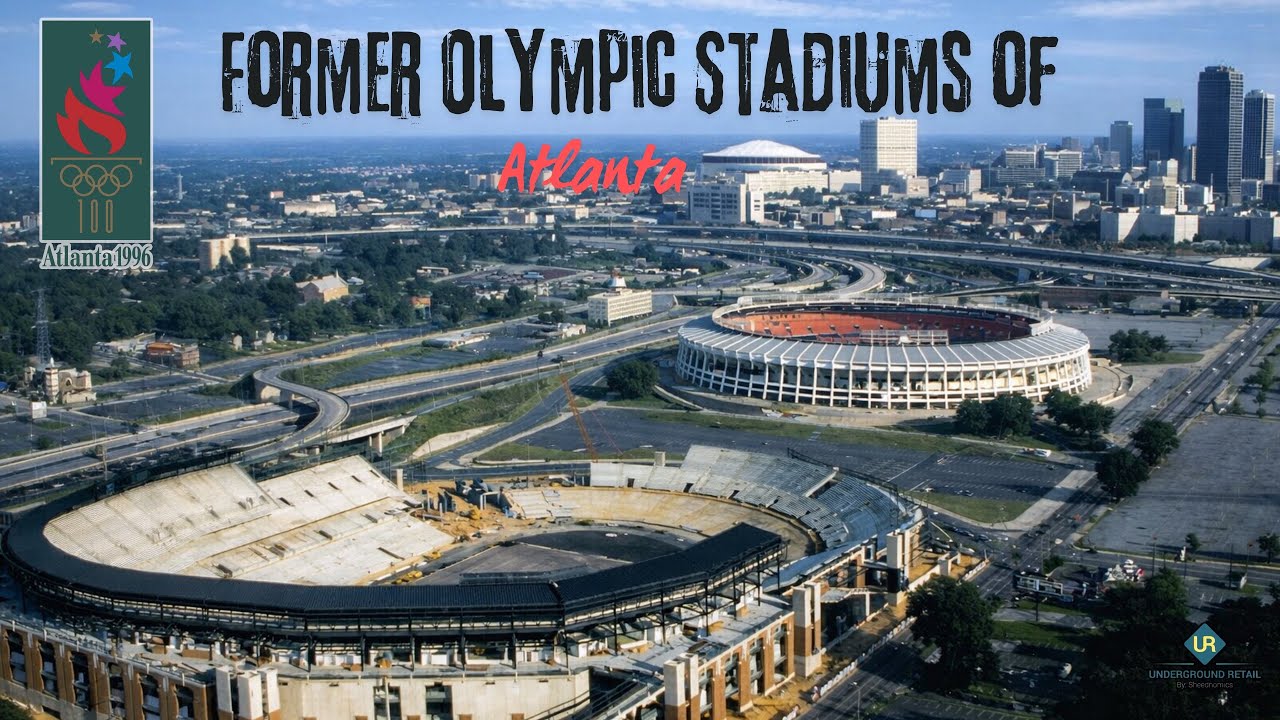 Former Olympic Stadiums of Atlanta