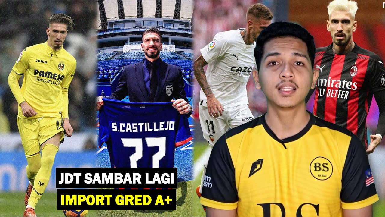 Siapa Samu Castillejo Dan Macam Mana Beliau Boleh Sertai JDT ?