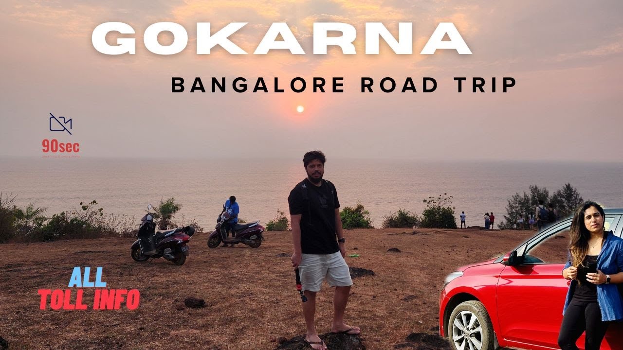 Ultimate Gokarna Road Trip from Bangalore | Gokarna Road Trip Route, Budget, Zostel  Road Conditions