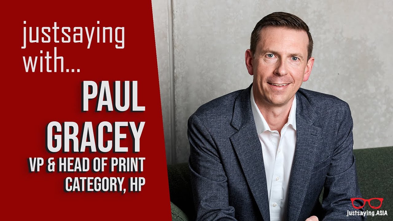justsaying with paul gracey HP Printers