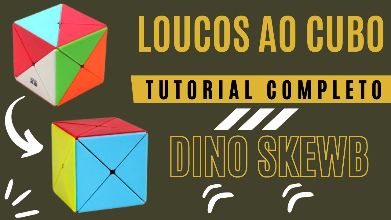 Tutorial Completo Cubo Dino Skewb