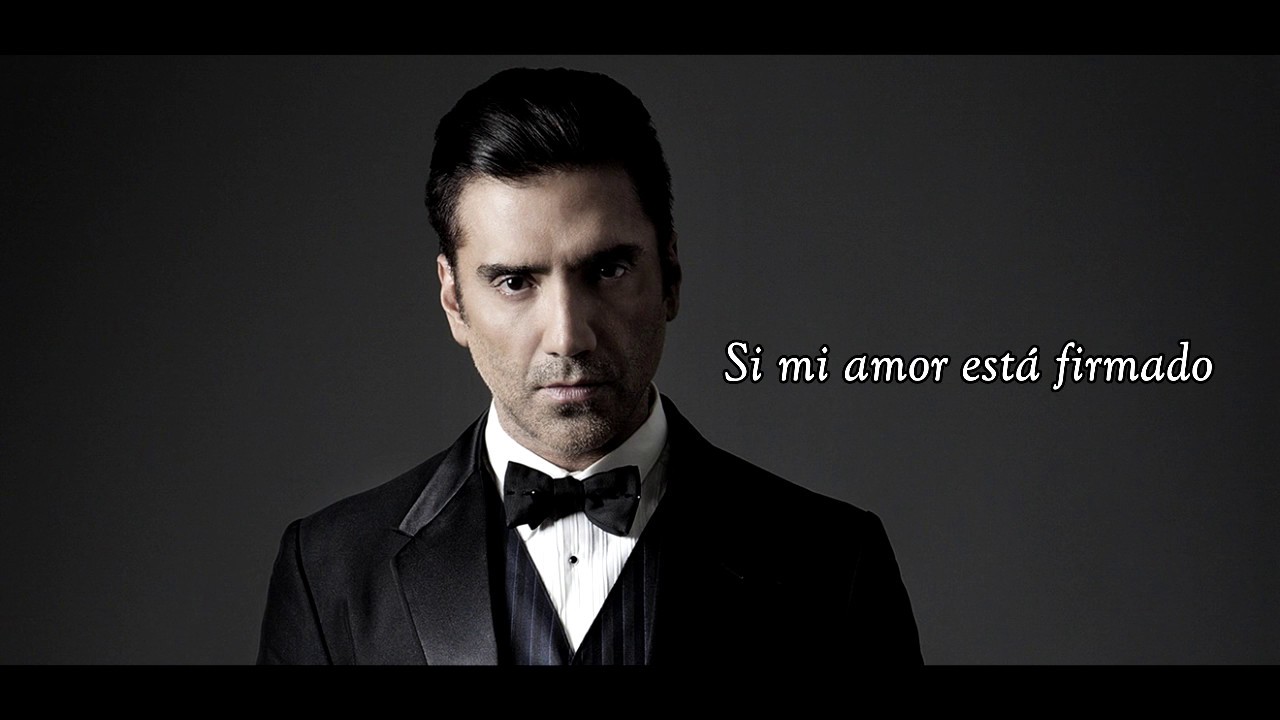 ALEJANDRO FERNANDEZ -  Yo Naci Para Amarte (Letra)
