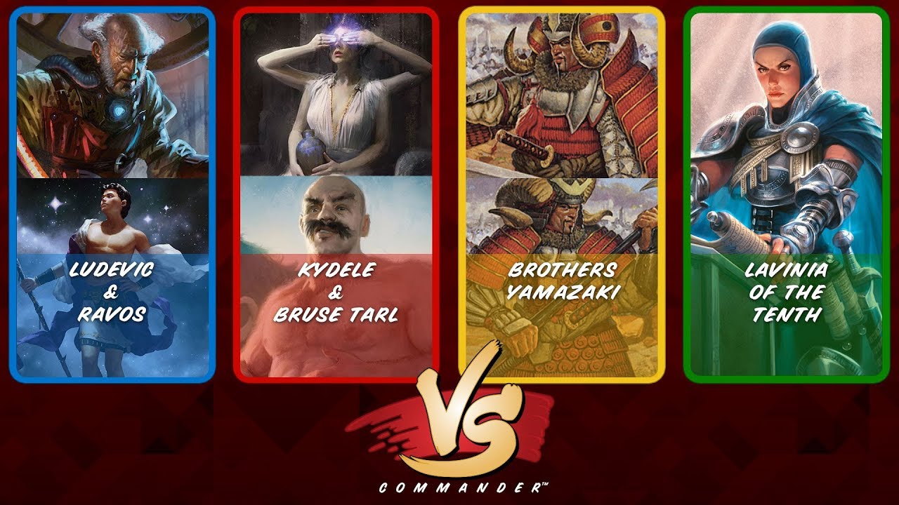 Commander VS S8E7: Ludevic/Ravos vs Kydele/Bruse Tarl vs Brothers Yamazaki vs Lavinia